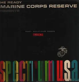 Robert Shaw - The Ready Marine Corps Reserve Presents Spectrum U.S.A.