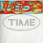 101 feat. Marvelous D. & Sandra Olajide - Why Don't You Stay