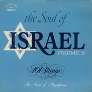 101 Strings - The Soul Of Israel Volume 2