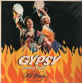 101 Strings Orchestra - Gypsy Campfires