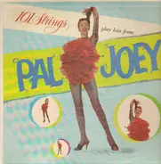 101 strings - play the hit songs from Pal Joey