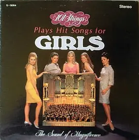 101 Strings Orchestra - Plays Hit Songs For Girls
