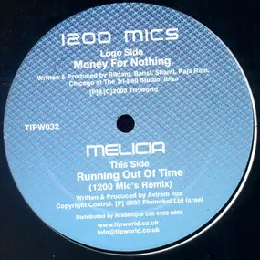 1200 Mics - Money For Nothing / Running Out Of Time (1200 Mic's Remix)