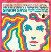 1910 Fruitgum Company - Simon Says / reflections from the looking glass