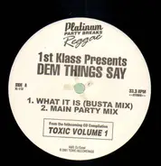 1St Klass Presents - Dem Things Say
