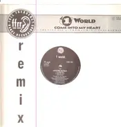 1 World - Come Into My Heart (Remix)