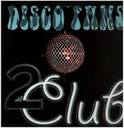 2 Club - Disco Fans 2003