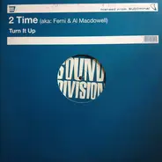 2 Time - Turn It Up