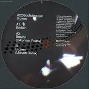 20/20 Soundsystem - Broken/ Makam & Ekkohaus Rmx