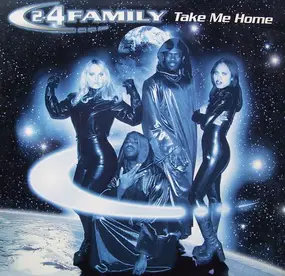 2-4 Family - Take Me Home