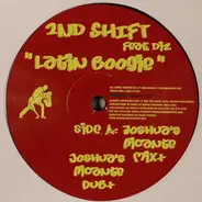 2nd Shift Feat. Diz - Latin Boogie (Remixes)