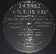 3 A Cross - Fire In The Hole