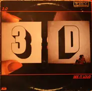 3-D - See It Loud