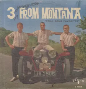Three Young Men From Montana - Folk Song Favorites