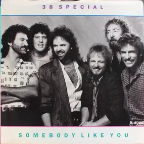 .38 Special - Somebody Like You
