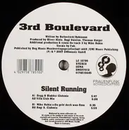 3rd Boulevard - Silent Running