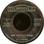 3's A Crowd - Bird Without Wings