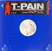 T-Pain - 'Tha Remix'