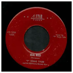 T. Texas Tyler - Ida Red / Deck Of Cards