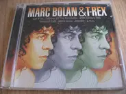 T. Rex - Marc Bolan & T-Rex