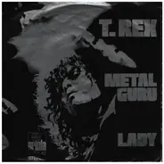 T. Rex - Metal Guru / Lady