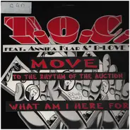 T.O.C. Feat. Annika Klar & B-Love - Move To The Rhythm Of The Auction / What Am I Here For