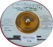 T.O.K. - She's Hot