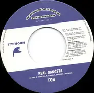 T.O.K. - Real Gangsta