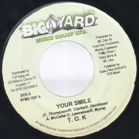 T.O.K. - Your Smile / Good Ride