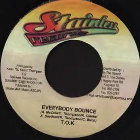 T.O.K - Everybody Bounce / Calling All Girls