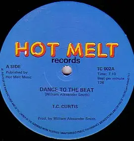 T.C. Curtis - Dance To The Beat