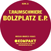 T. Raumschmiere - Bolzplatz E.P.