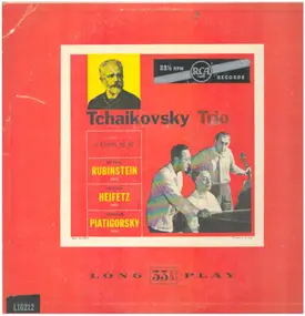 Pyotr Ilyich Tchaikovsky - Trio In A Minor, Op. 50