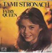 Tami Stronach - Fairy Queen