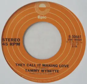 Tammy Wynette - They Call It Making Love