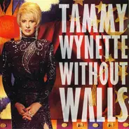 Tammy Wynette - Without Walls