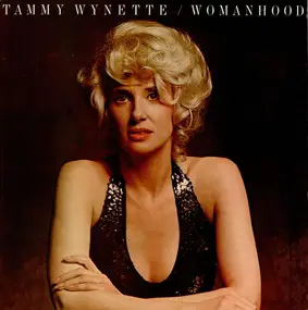 Tammy Wynette - Womanhood