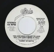 Tammy Wynette - You Can Lead A Heart To Love (But You Can't Make It Fall)