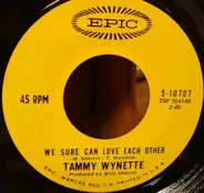 Tammy Wynette - We Sure Can Love Each Other
