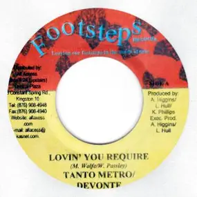 Tanto Metro & Devonte - Lovin' You Require / Walk Away