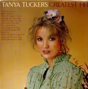 Tanya Tucker - Greatest Hits