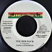 Tanya Stephens - Tek Him Back