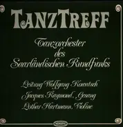 Tanzorchester des Saarländischen Rundfunks - Tanztreff