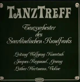 Tanzorchester des Saarländischen Rundfunks - Tanztreff