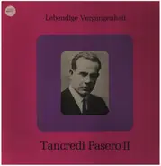 Tancredi Pasero - Lebendige Vergangenheit (TP II)