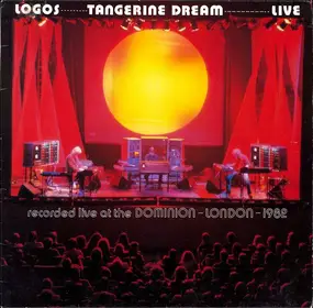Tangerine Dream - Logos - Live At Dominion London 1982