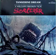 Tangerine Dream - Sorcerer