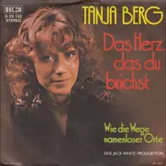 Tanja Berg - Das Herz Das Du Brichst