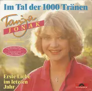 Tanja Jonak - Im Tal Der 1000 Tränen