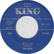 Tab Smith - They're Off